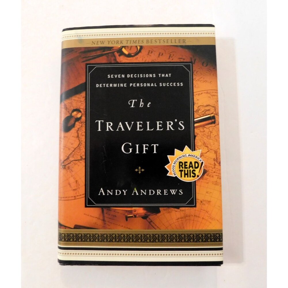 The Traveler's Gift By Andy Andrews 2002 Hardcover Dust Jacket Personal Success